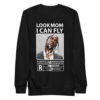 Travis Scott Look Mom I can fly Poster Sweatshirt