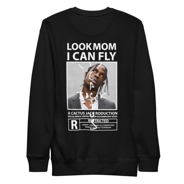 Travis Scott Look Mom I can fly Poster Sweatshirt